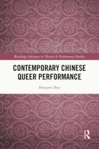 Contemporary Chinese Queer Performance (Routledge Advances in Theatre & Performance Studies)