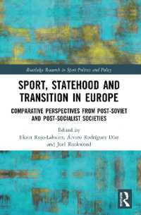 Sport, Statehood and Transition in Europe : Comparative perspectives from post-Soviet and post-socialist societies (Routledge Research in Sport Politics and Policy)