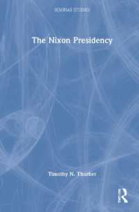 ニクソン大統領時代<br>The Nixon Presidency (Seminar Studies)