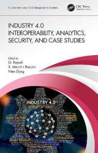 Industry 4.0 Interoperability, Analytics, Security, and Case Studies (Big Data for Industry 4.0)