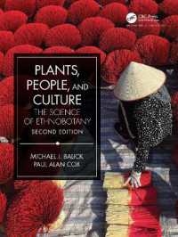 民族植物学（第２版）<br>Plants, People, and Culture : The Science of Ethnobotany （2ND）