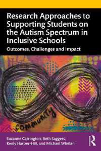 Research Approaches to Supporting Students on the Autism Spectrum in Inclusive Schools : Outcomes, Challenges and Impact
