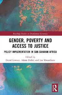 Gender, Poverty and Access to Justice : Policy Implementation in Sub-Saharan Africa (Routledge Studies in Development Economics)