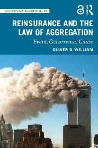 Reinsurance and the Law of Aggregation : Event, Occurrence, Cause (Contemporary Commercial Law)