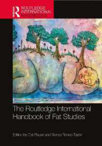 ラウトレッジ版　肥満研究国際ハンドブック<br>The Routledge International Handbook of Fat Studies (Routledge International Handbooks)