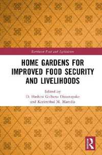 Home Gardens for Improved Food Security and Livelihoods (Earthscan Food and Agriculture)