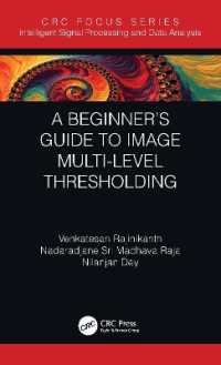 A Beginner's Guide to Multilevel Image Thresholding (Intelligent Signal Processing and Data Analysis)