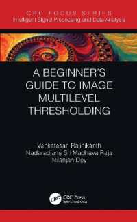 A Beginner's Guide to Multilevel Image Thresholding (Intelligent Signal Processing and Data Analysis)