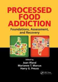 Processed Food Addiction : Foundations, Assessment, and Recovery