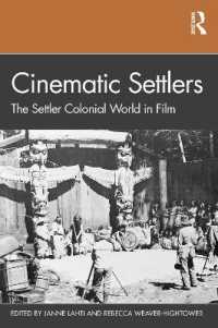 映画に描かれた殖民植民地主義の世界<br>Cinematic Settlers : The Settler Colonial World in Film