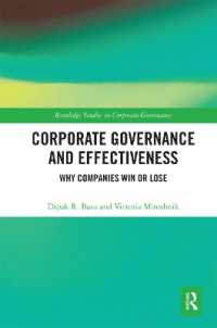 Corporate Governance and Effectiveness : Why Companies Win or Lose (Routledge Studies in Corporate Governance)