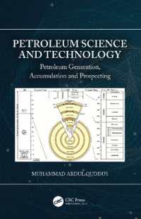 Petroleum Science and Technology : Petroleum Generation, Accumulation and Prospecting
