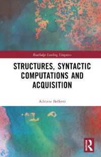 Structures, Syntactic Computations and Acquisition (Routledge Leading Linguists)