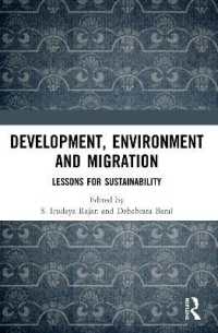 Development, Environment and Migration : Lessons for Sustainability
