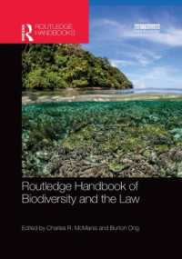 ラウトレッジ版　生物多様性と法ハンドブック<br>Routledge Handbook of Biodiversity and the Law (Routledge Environment and Sustainability Handbooks)