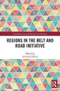 Regions in the Belt and Road Initiative (Rethinking Asia and International Relations)