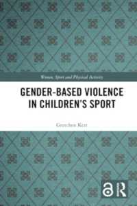 Gender-Based Violence in Children's Sport (Women, Sport and Physical Activity)