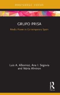 Grupo Prisa : Media Power in Contemporary Spain (Global Media Giants)
