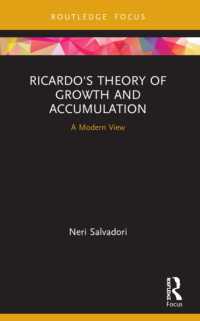 Ricardo's Theory of Growth and Accumulation : A Modern View (The Graz Schumpeter Lectures)
