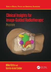 Clinical Insights for Image-Guided Radiotherapy : Prostate (Series in Medical Physics and Biomedical Engineering)