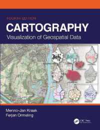 Cartography : Visualization of Geospatial Data, Fourth Edition （4TH）