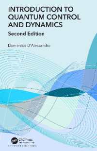 量子制御・力学入門（第２版）<br>Introduction to Quantum Control and Dynamics (Advances in Applied Mathematics) （2ND）