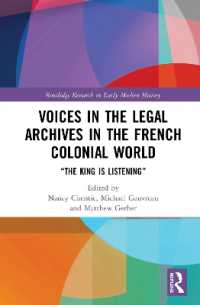 Voices in the Legal Archives in the French Colonial World : 'The King is Listening' (Routledge Research in Early Modern History)