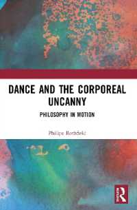 Dance and the Corporeal Uncanny : Philosophy in Motion