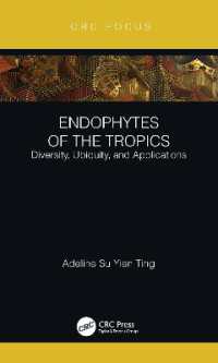Endophytes of the Tropics : Diversity, Ubiquity and Applications