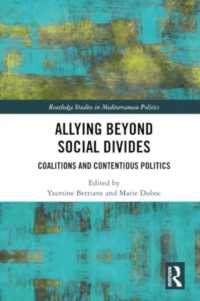 Allying beyond Social Divides : Coalitions and Contentious Politics (Routledge Studies in Mediterranean Politics)