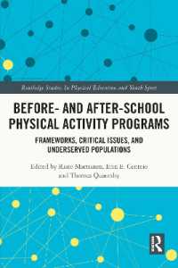 Before and after School Physical Activity Programs : Frameworks, Critical Issues and Underserved Populations (Routledge Studies in Physical Education and Youth Sport)
