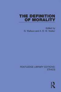 The Definition of Morality (Routledge Library Editions: Ethics)