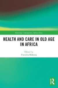 Health and Care in Old Age in Africa (Routledge Contemporary Africa)