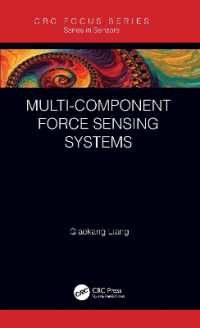 Multi-Component Force Sensing Systems (Series in Sensors)