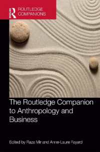 ラウトレッジ版　人類学とビジネス必携<br>The Routledge Companion to Anthropology and Business (Routledge Companions in Business, Management and Marketing)