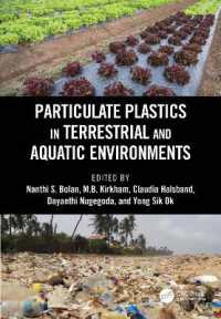 陸上・水中環境におけるプラスチック粒子<br>Particulate Plastics in Terrestrial and Aquatic Environments
