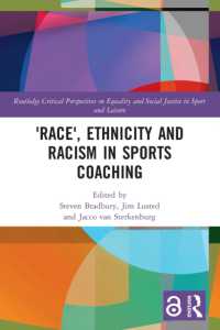 'Race', Ethnicity and Racism in Sports Coaching (Routledge Critical Perspectives on Equality and Social Justice in Sport and Leisure)
