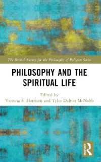 Philosophy and the Spiritual Life (The British Society for the Philosophy of Religion Series)