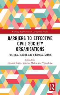 Barriers to Effective Civil Society Organisations : Political, Social and Financial Shifts (Routledge Explorations in Development Studies)