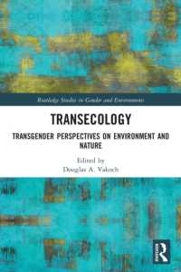 Transecology : Transgender Perspectives on Environment and Nature (Routledge Studies in Gender and Environments)