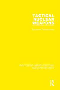 Tactical Nuclear Weapons : European Perspectives (Routledge Library Editions: Nuclear Security)