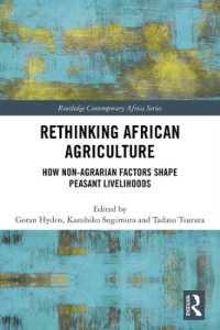 Rethinking African Agriculture : How Non-Agrarian Factors Shape Peasant Livelihoods (Routledge Contemporary Africa)