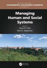 Managing Human and Social Systems (Environmental Management Handbook, Second Edition, Six-volume Set) （2ND）