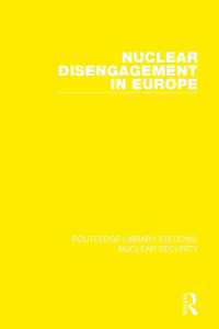 Nuclear Disengagement in Europe (Routledge Library Editions: Nuclear Security)