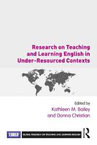 リソース欠乏下の英語教育・学習の研究<br>Research on Teaching and Learning English in Under-Resourced Contexts (Global Research on Teaching and Learning English)
