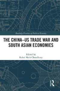 The China-US Trade War and South Asian Economies (Routledge Frontiers of Political Economy)