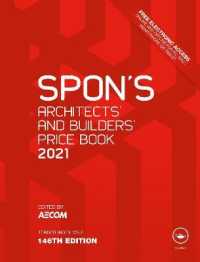 Spon's Architects' and Builders' Price Book 2021 (Spon's Architects' and Builders' Price Guide) （146 HAR/PS）