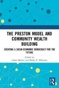 The Preston Model and Community Wealth Building : Creating a Socio-Economic Democracy for the Future