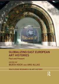 Globalizing East European Art Histories : Past and Present (Routledge Research in Art History)