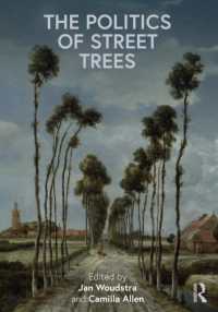 街路樹の政治学<br>The Politics of Street Trees